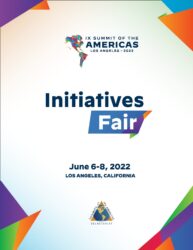 IX Summit of the Americas 2022 - Initiative Fair